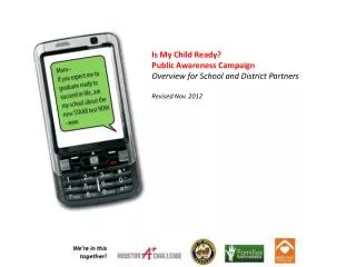 Is My Child Ready? Public Awareness Campaign Overview for School and District Partners