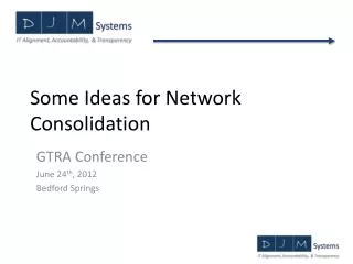 Some Ideas for Network Consolidation