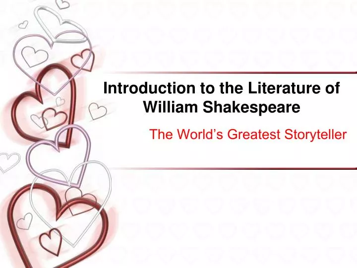introduction to the literature of william shakespeare
