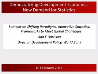 Democratizing Development Economics New Demand for Statistics