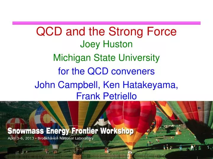 qcd and the strong force