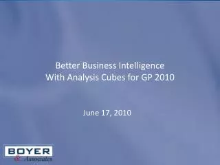 Better Business Intelligence With Analysis Cubes for GP 2010