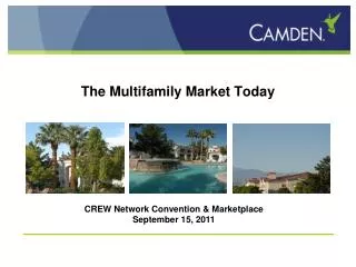 The Multifamily Market Today