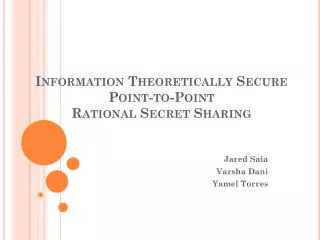 Information Theoretically Secure Point-to-Point Rational Secret Sharing