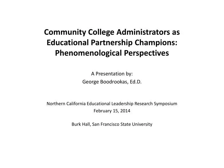 community college administrators as educational partnership champions phenomenological perspectives