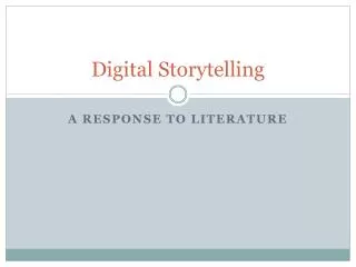 Digital Storytelling