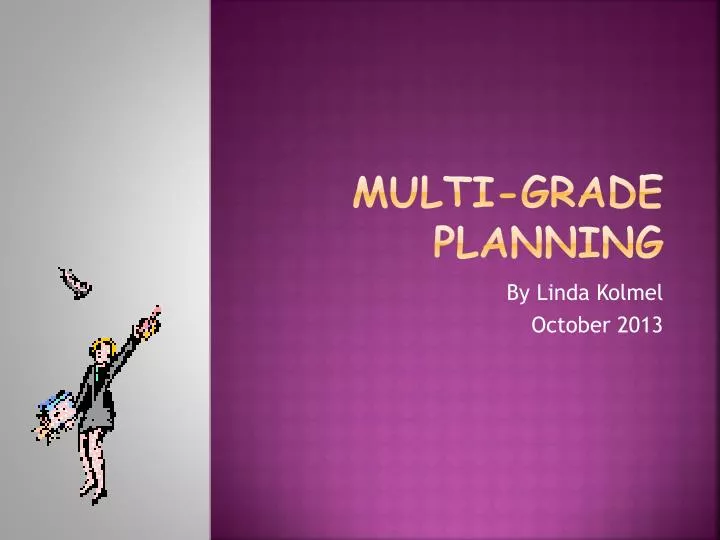 multi grade planning