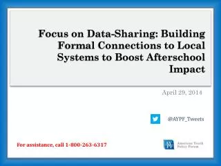 Focus on Data-Sharing: Building Formal Connections to Local Systems to Boost Afterschool Impact