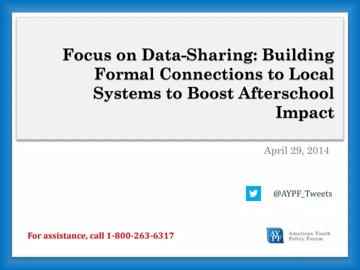 focus on data sharing building formal connections to local systems to boost afterschool impact