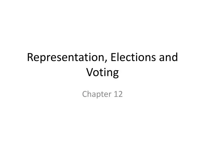 representation elections and voting