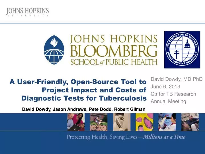 a user friendly open source tool to project impact and costs of diagnostic tests for tuberculosis
