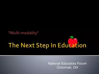 The Next Step In Education
