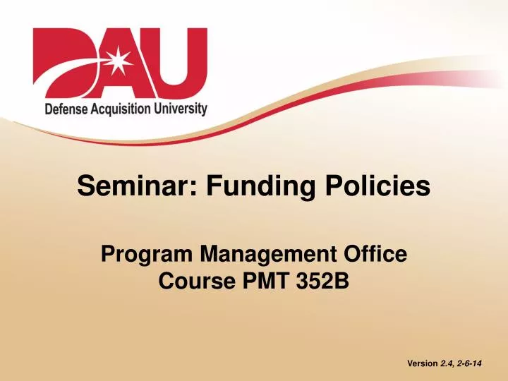 seminar funding policies