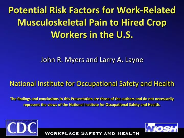 potential risk factors for work related musculoskeletal pain to hired crop workers in the u s