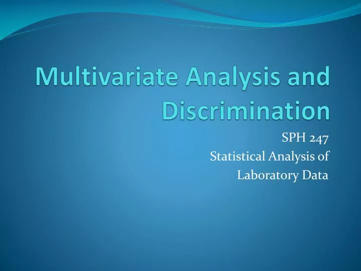multivariate analysis and discrimination