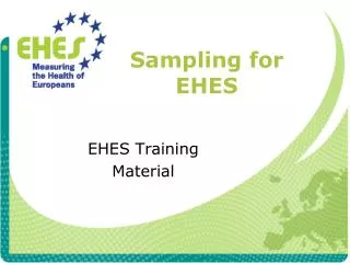 Sampling for EHES