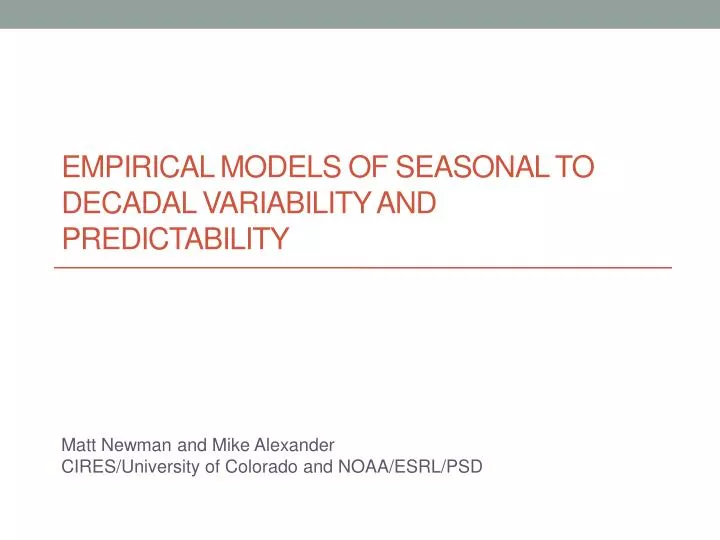 empirical models of seasonal to decadal variability and predictability