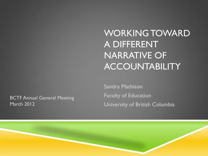 working toward a different narrative of accountability