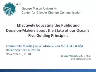 Community Meeting on a Future Vision for COSEE &amp; NSF Ocean Science Education November 3, 2010