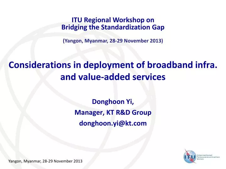 considerations in deployment of broadband infra and value added services