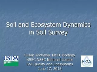 Soil and Ecosystem Dynamics in Soil Survey