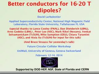 Better conductors for 16-20 T dipoles?