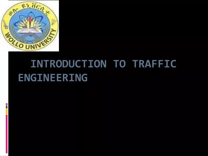 introduction to traffic engineering