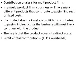 Contribution analysis for multiproduct firms