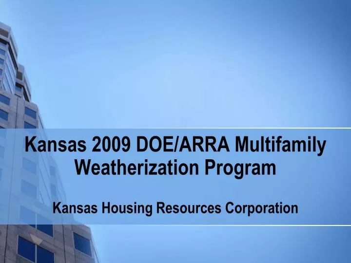 kansas 2009 doe arra multifamily weatherization program