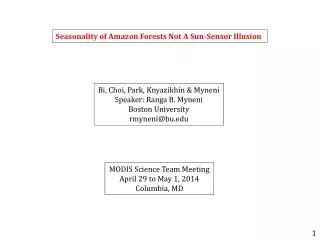 Seasonality of Amazon Forests Not A Sun-Sensor Illusion