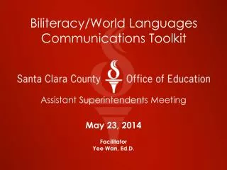 Biliteracy/World Languages Communications Toolkit