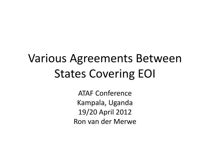 various agreements between states covering eoi