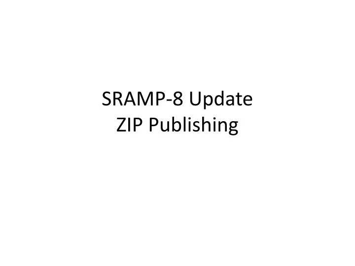 sramp 8 update zip publishing