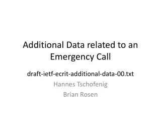 Additional Data related to an Emergency Call
