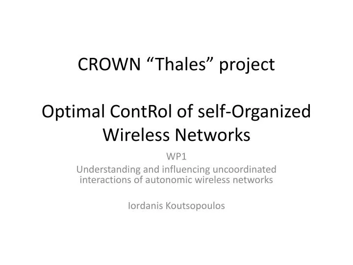 crown thales project optimal control of self organized wireless networks