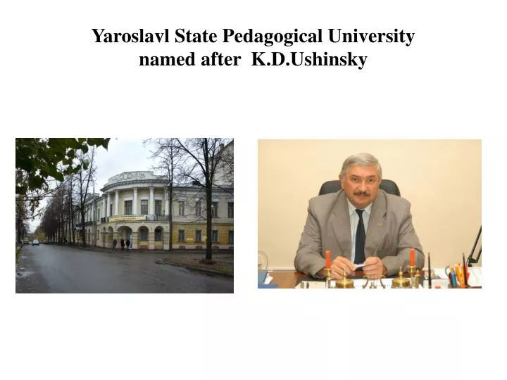 yaroslavl state pedagogical university named after k d ushinsky