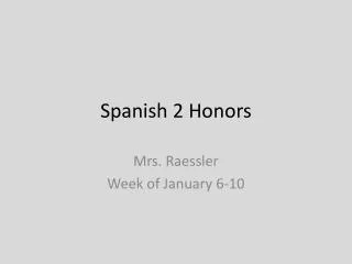 Spanish 2 Honors
