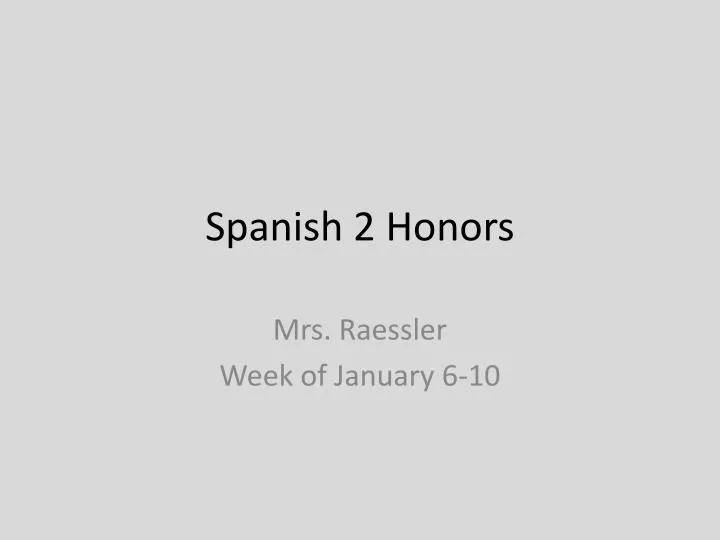 spanish 2 honors