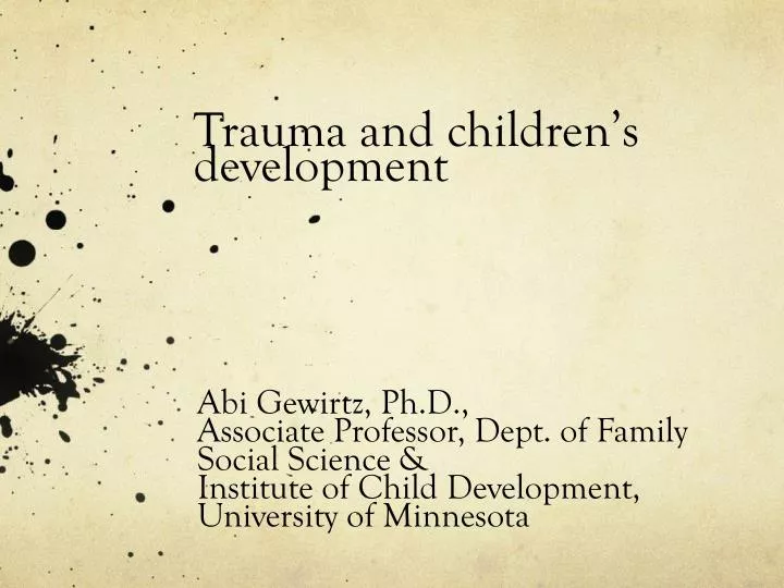 trauma and children s development