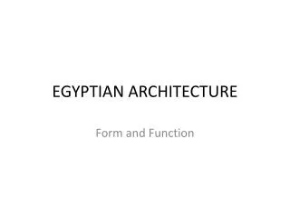 EGYPTIAN ARCHITECTURE