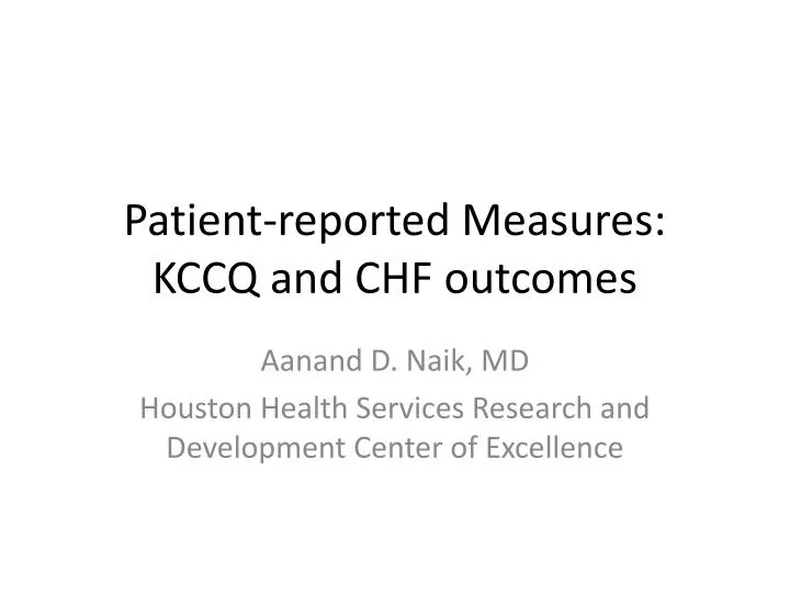 patient reported measures kccq and chf outcomes