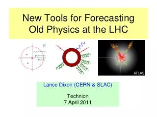 New Tools for Forecasting Old Physics at the LHC