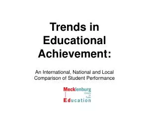 Trends in Educational Achievement: