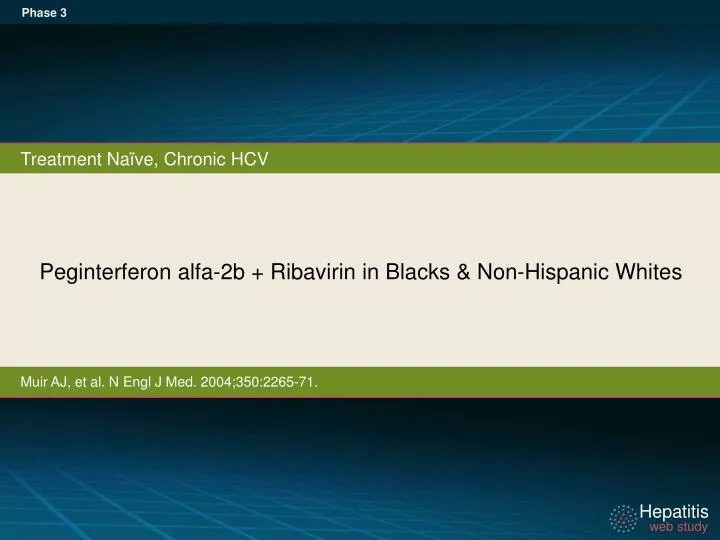 peginterferon alfa 2b ribavirin in blacks non hispanic whites