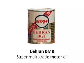 Behran BMB Super multigrade motor oil