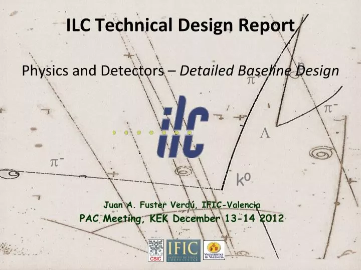 ilc technical design report physics and detectors detailed baseline design