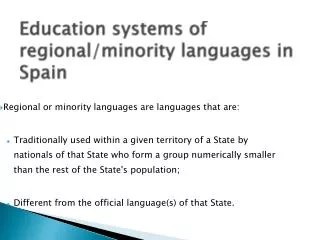 Education systems of regional/minority languages in Spain