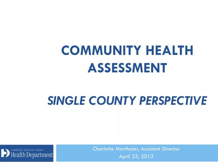 community health assessment single county perspective