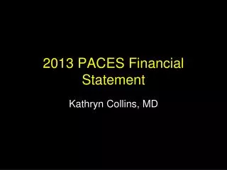 2013 PACES Financial Statement