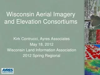 Wisconsin Aerial Imagery and Elevation Consortiums